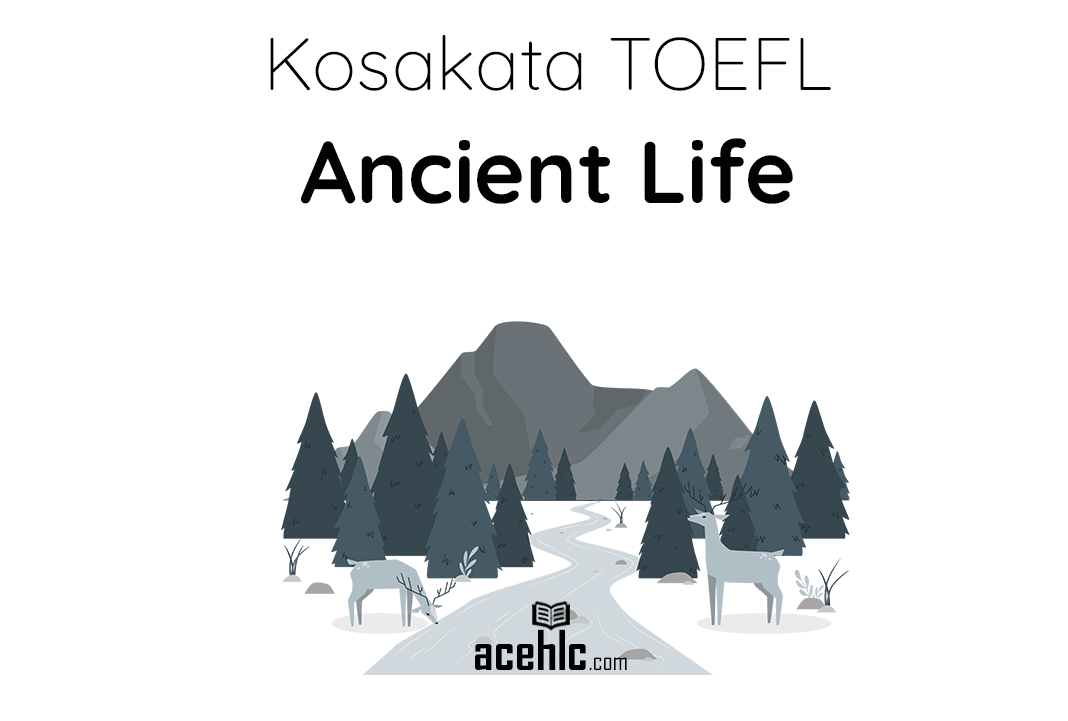 Kosakata-TOEFL-Ancient-Life