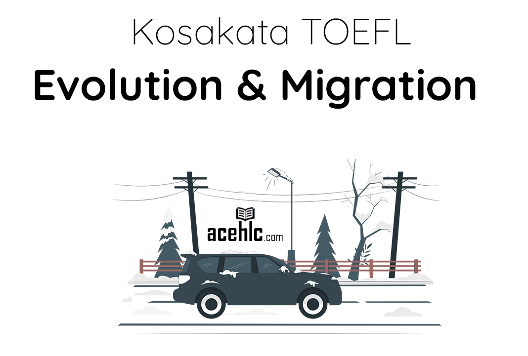 Kosakata-TOEFL-evolution-migration
