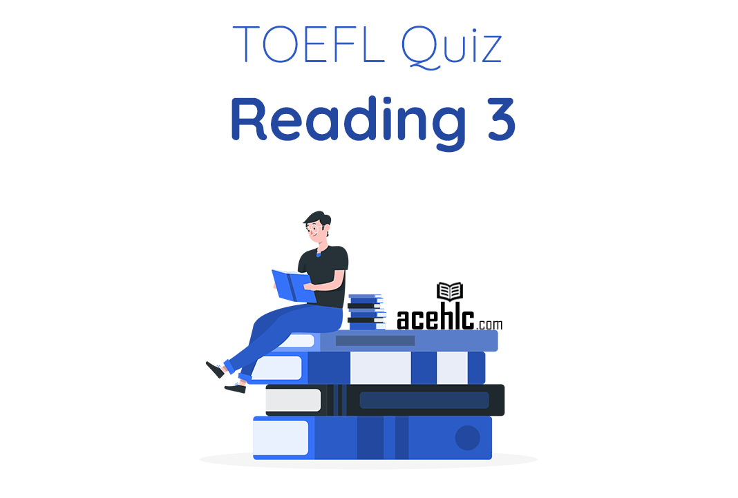 TOEFL-Quiz-Reading-3