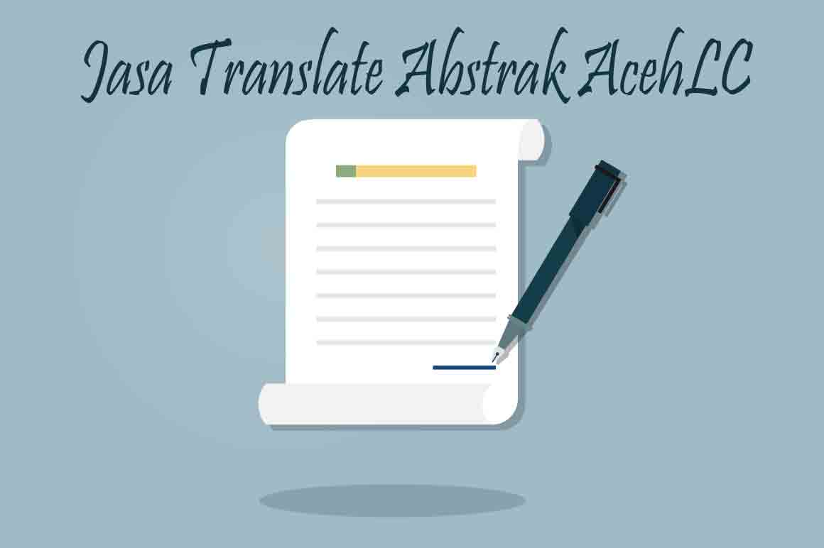 Jasa Translate Abstrak di AcehLC