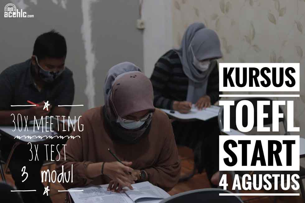 Kursus TOEFL Intensif 4 Agustus 2021